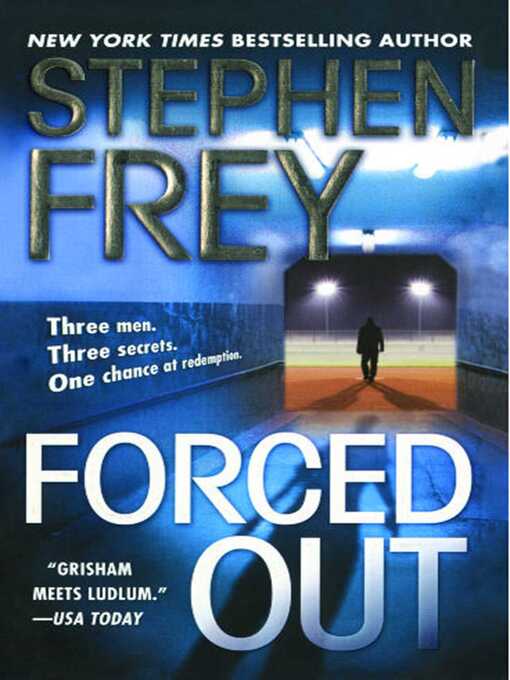 Title details for Forced Out by Stephen Frey - Wait list